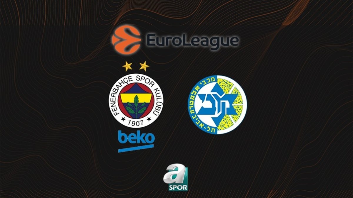 Fenerbahçe Beko – Maccabi Rapyd Tel Aviv maçı CANLI İZLE
